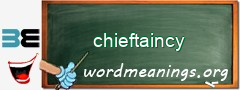 WordMeaning blackboard for chieftaincy